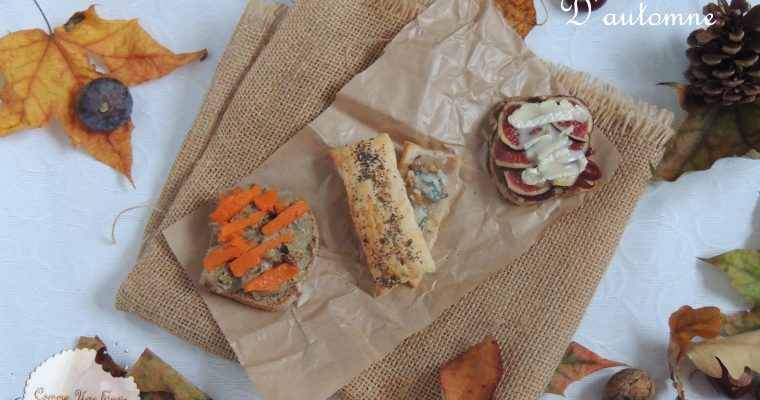 Foodista Challenge #34 Trio de tartines automnales – Fall’s flavors toasts