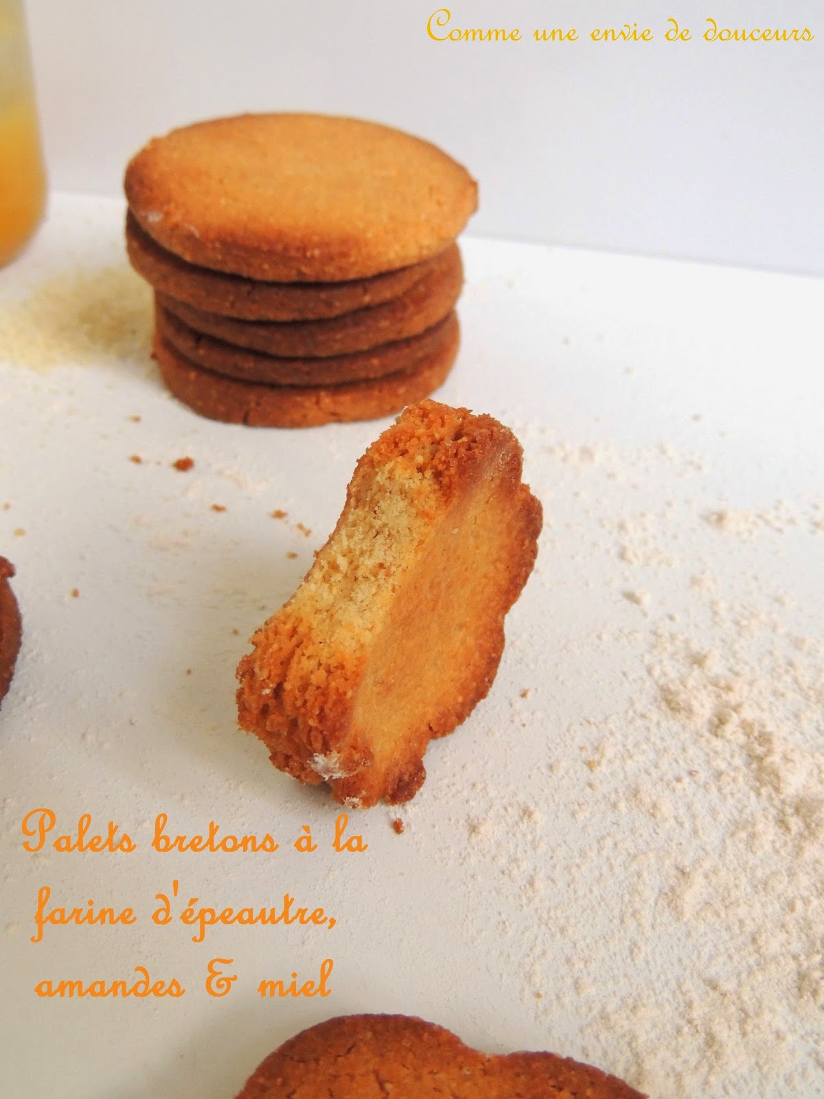 Palets bretons à la farine d’épeautre, miel & amandes – Honey, spelt & almonds brittanny biscuits