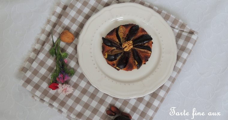 Tartes fines aux figues – Thin fig tartlets
