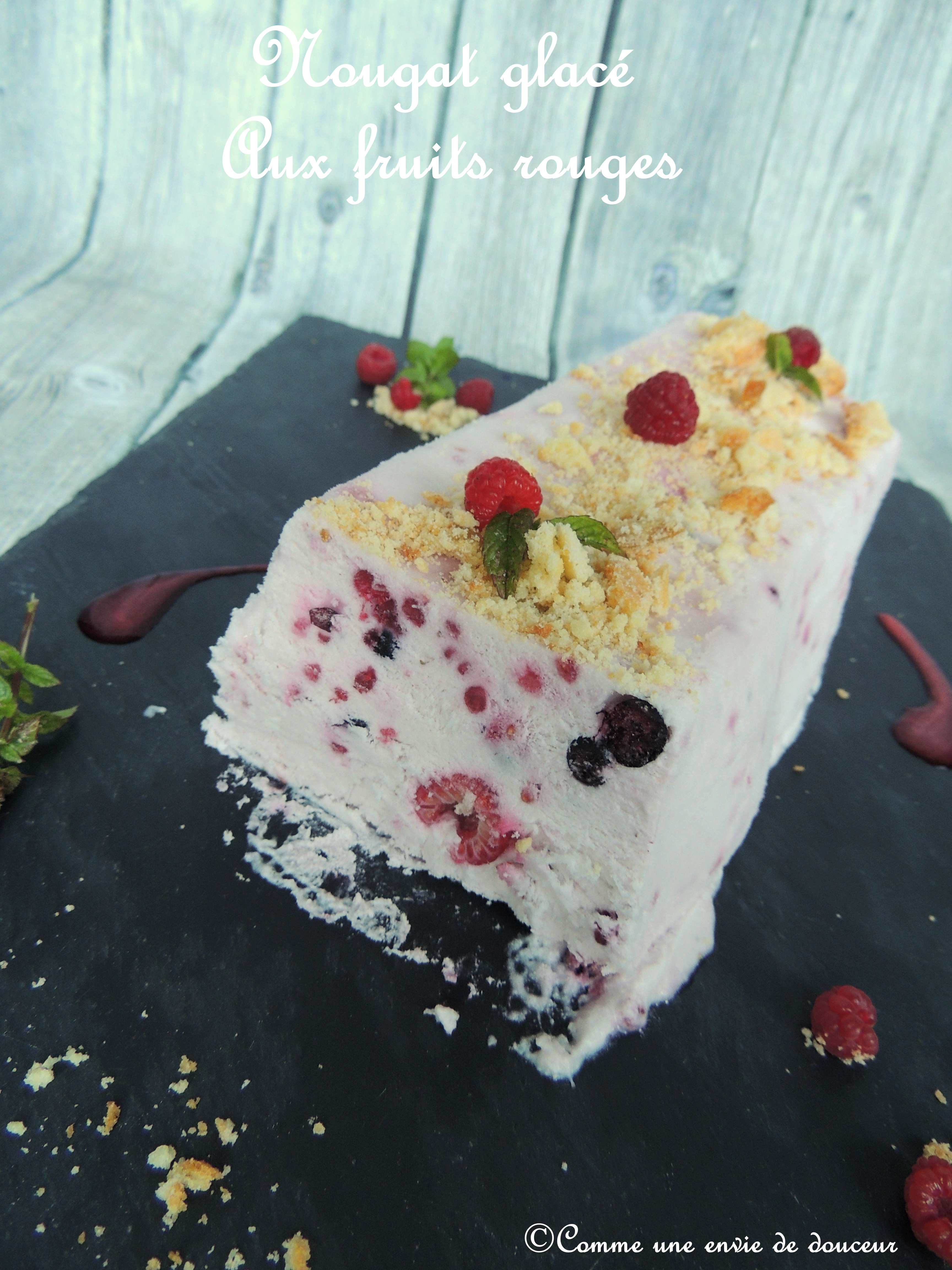 Nougat glacé aux fruits rouges – Iced nougat & red berries